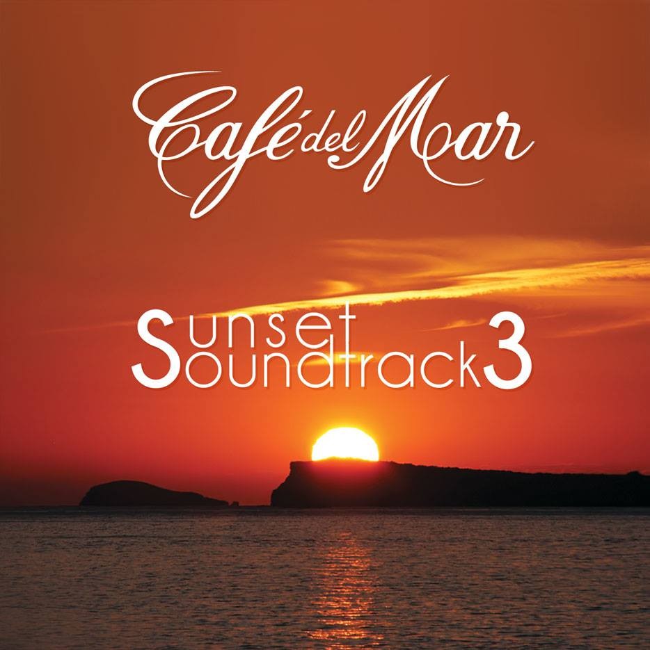 Café del Mar · Sunset Soundtrack 3