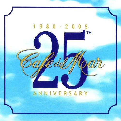 Café del Mar · 25th Anniversary