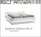 DJ River · Ambient Chillout Mix 4